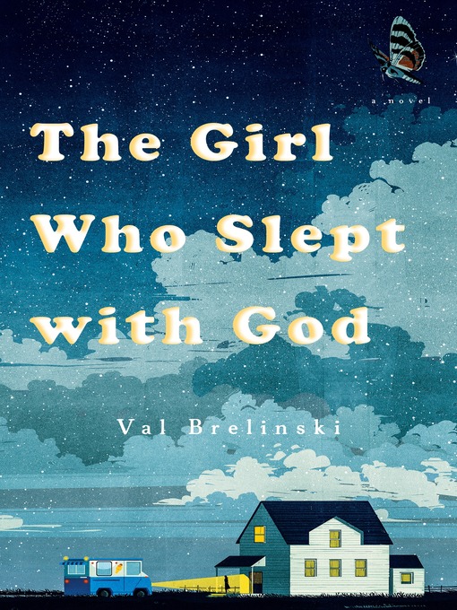 Title details for The Girl Who Slept With God by Val Brelinski - Available